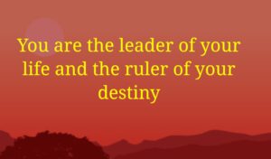 you-are-the-leader-of-your-life